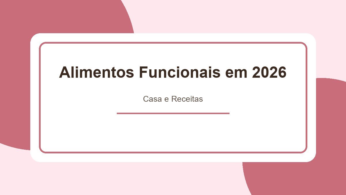 Alimentos Funcionais em 2026: Guia Completo para uma Dieta que Cuida do Seu Intestino